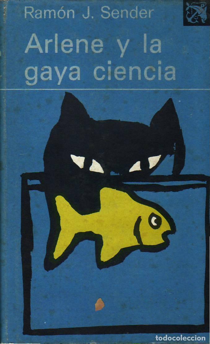 Libros: S&Eacute;NDER, Ram&oacute;n J.- - Arlene y la gaya ciencia. - Foto 1