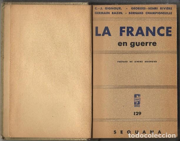Libros: SIEGFRIED, Andre.- - La France en guerre. Pr&eacute;face de... - Foto 1