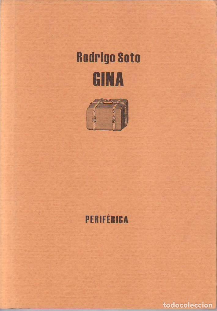 Libros: SOTO, Rodrigo.- - Gina. - Foto 1