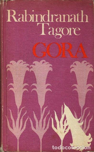 Libros: TAGORE, Rabindranath.- - Gora. Novela. - Foto 1