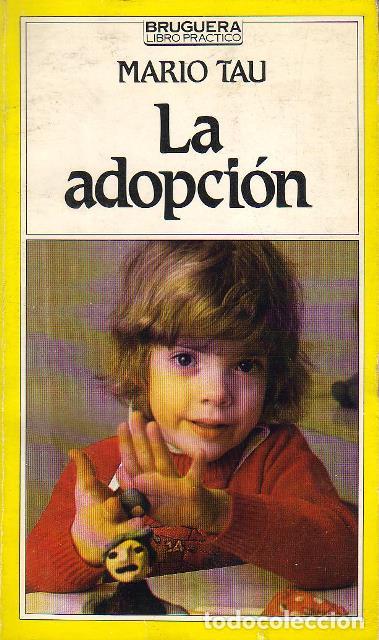 Libros: TAU, Mario.- - La adopci&oacute;n. - Foto 1