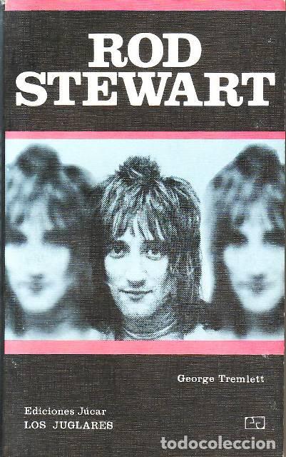 Libros: TREMLETT, George.- - Rod Stewart. - Foto 1