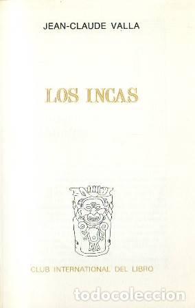 Libros: VALLA, Jean-Claude.- - Los incas. - Foto 1