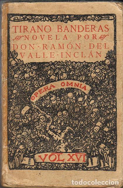 Libros: VALLE INCLAN, Ram&oacute;n del.- - Tirano banderas. - Foto 1