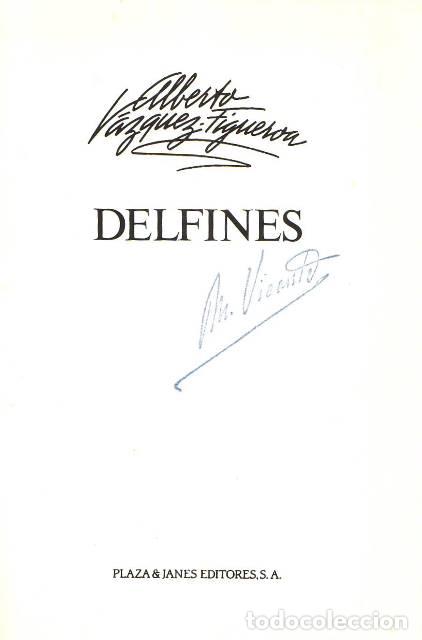 Libros: V&Aacute;ZQUEZ FIGUEROA, Alberto.- - Delfines. - Foto 1
