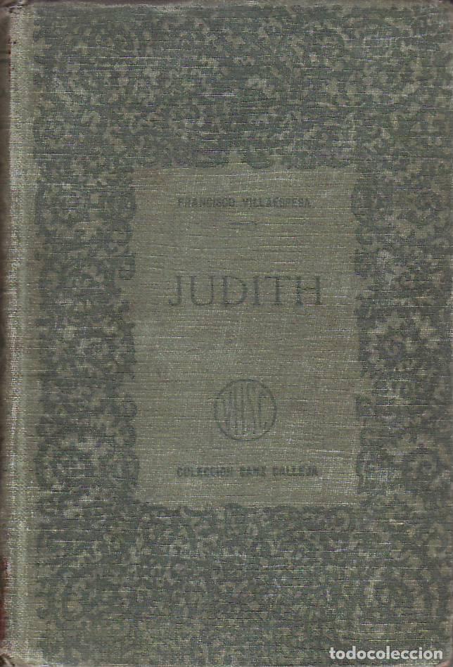 Libros: VILLAESPESA, Francisco.- - Judith. Teatro. - Foto 1