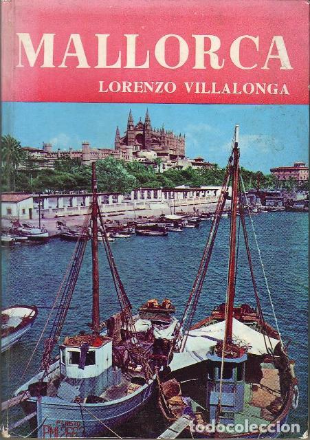 Libros: VILLALONGA, Lorenzo.- - Mallorca. - Foto 1