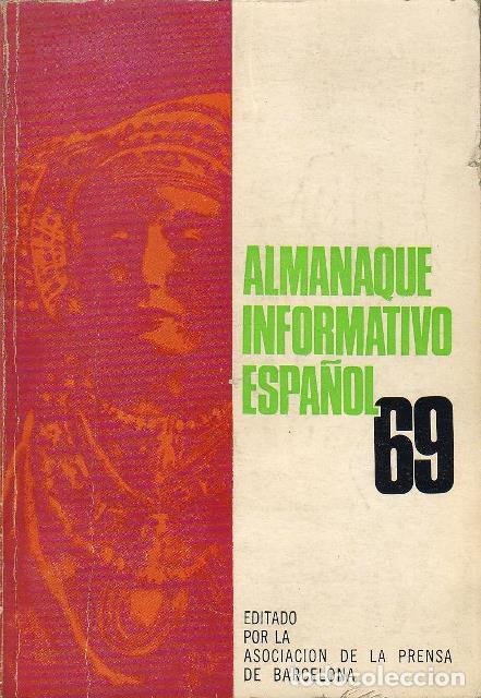 Libros: VV. AA.- - ALMANAQUE INFORMATIVO ESPA&Ntilde;OL 1969. - Foto 1