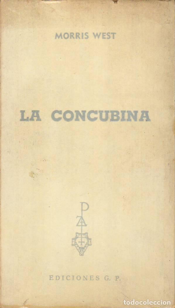 Libros: WEST, Morris.- - La concubina. Novela. - Foto 1