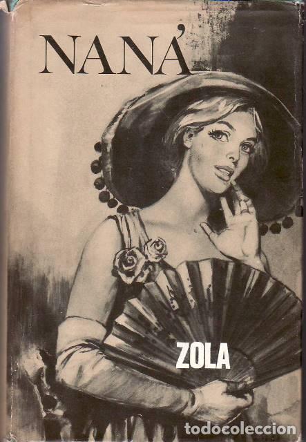 Libros: ZOLA, Emilio.- - Nan&aacute;. Novela. - Foto 1