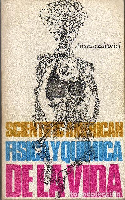 Libri di seconda mano: FISICA Y QUIMICA DE LA VIDA.