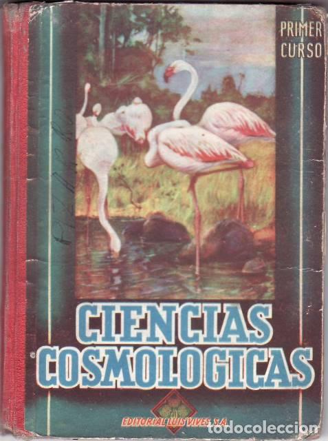 Libros: Ciencias Cosmol&oacute;gicas. Primer curso. - Foto 1