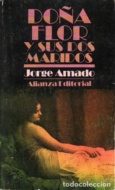 Libros: AMADO, Jorge.- - Do&ntilde;a Flor y sus dos maridos. Novela. - Foto 1