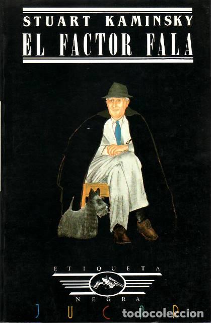 Libros: KAMINSKY, Stuart.- - El factor fala. - Foto 1