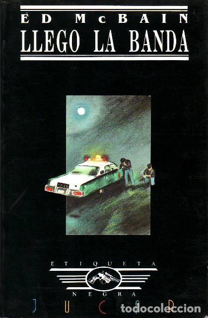 Libros: MC BAIN, Ed.- - Lleg&oacute; la banda. - Foto 1