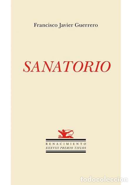 Libros: Guerrero Cano, Francisco Javier.- - Sanatorio. - Foto 1
