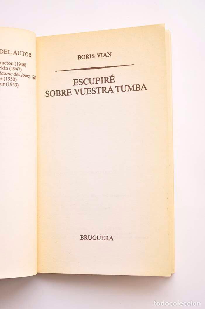 Libros: Escupir&eacute; sobre vuestra tumba - VIAN, Boris - Foto 2