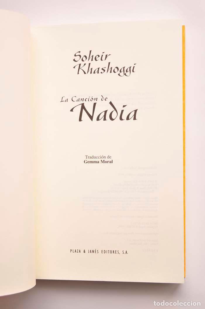 Libros: La canci&oacute;n de Nadia - KHASHOGGI, Soheir - Foto 2