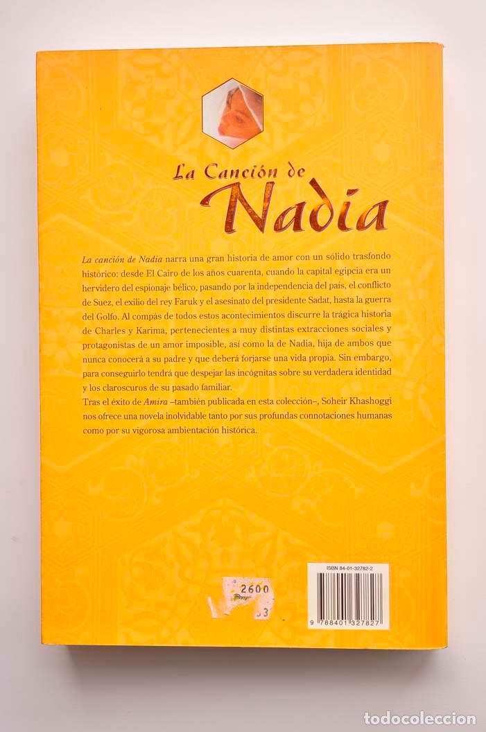 Libros: La canci&oacute;n de Nadia - KHASHOGGI, Soheir - Foto 4
