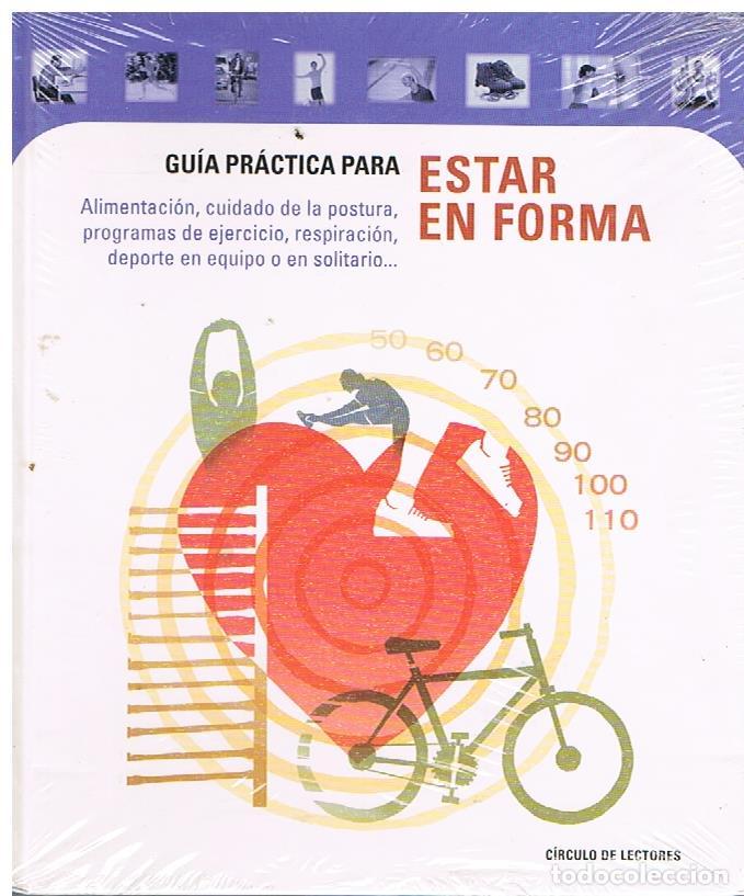 Libros: Gu&iacute;a pr&aacute;ctica para estar en Forma - Varios Autores - Foto 1