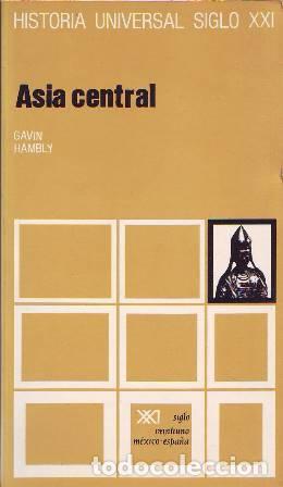 Libros: HAMBLY, Gavin.- - Asia central. - Foto 1
