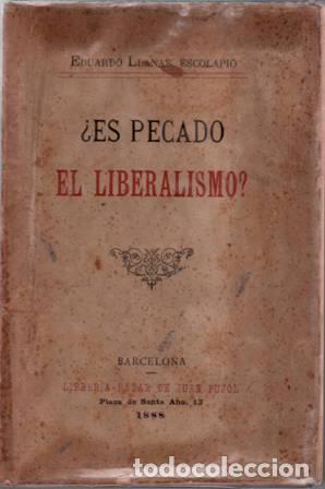 Libros: LLANAS, Eduardo (Escolapio).- - &iquest;Es pecado el liberalismo? - Foto 1