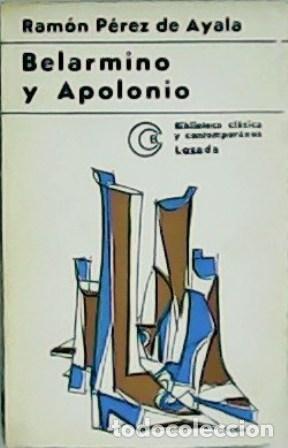 Libros: P&Eacute;REZ DE AYALA, Ram&oacute;n.- - Belarmino y Apolonio. - Foto 5