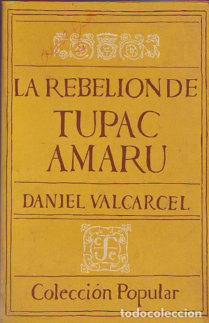 Libros: VALC&Aacute;RCEL, Daniel.- - La rebeli&oacute;n de Tupac Amaru. - Foto 3