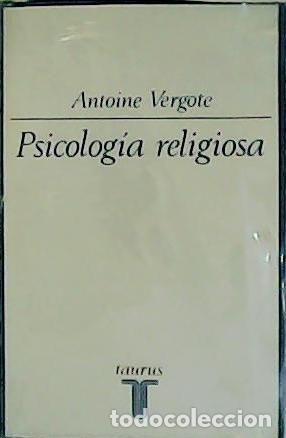Libros: VERGOTE, Antoine.- - Psicolog&iacute;a religiosa. - Foto 3