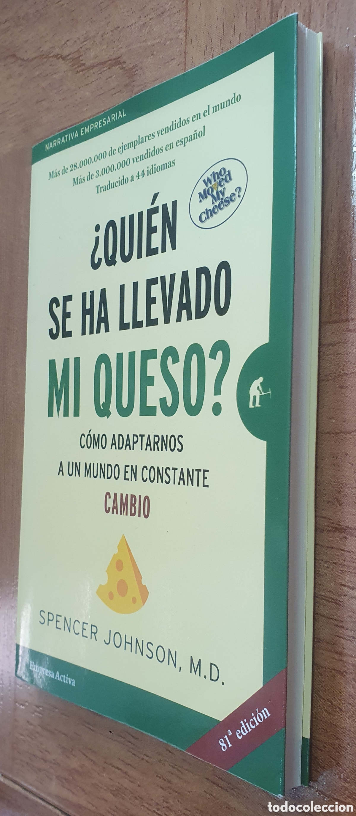 Libros: &iquest;Qui&eacute;n se ha llevado mi queso? - Spencer Johnson - Foto 2