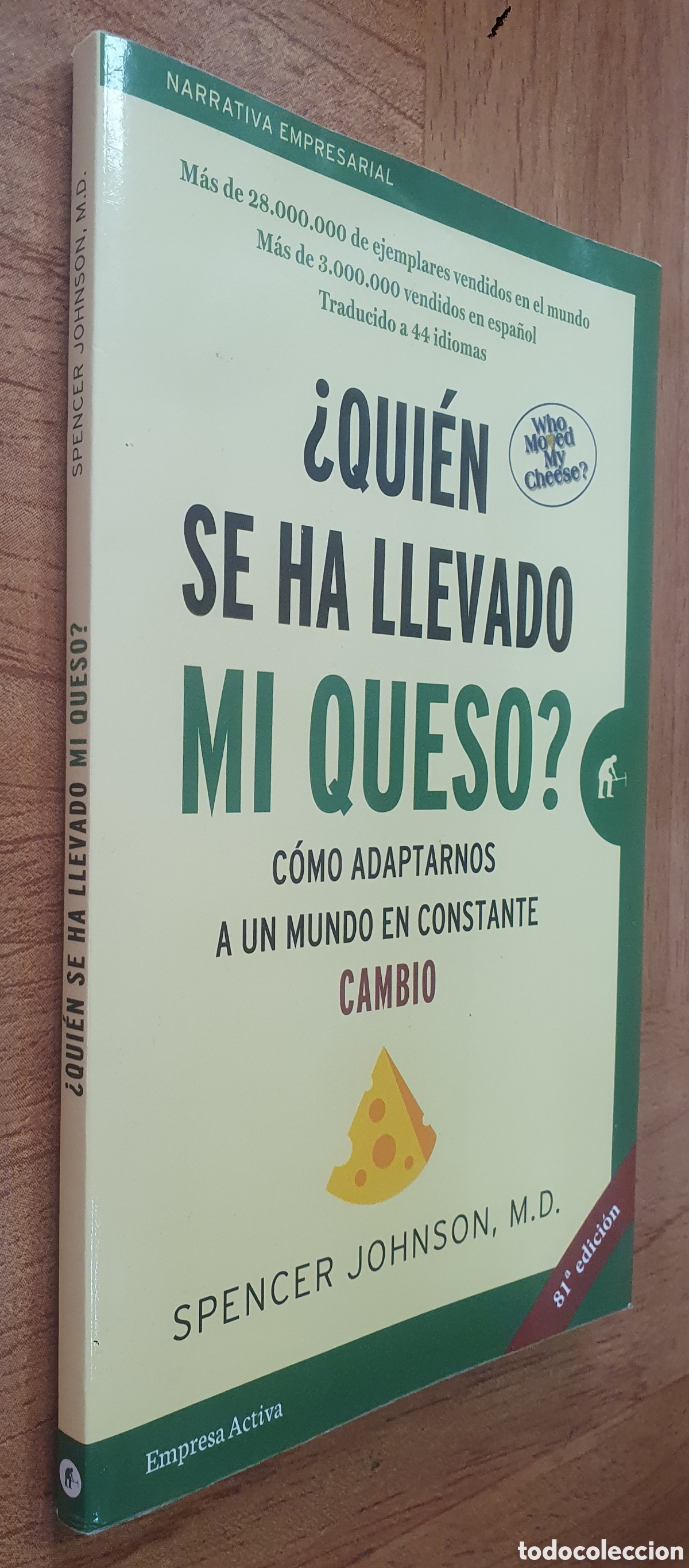 Libros: &iquest;Qui&eacute;n se ha llevado mi queso? - Spencer Johnson - Foto 1