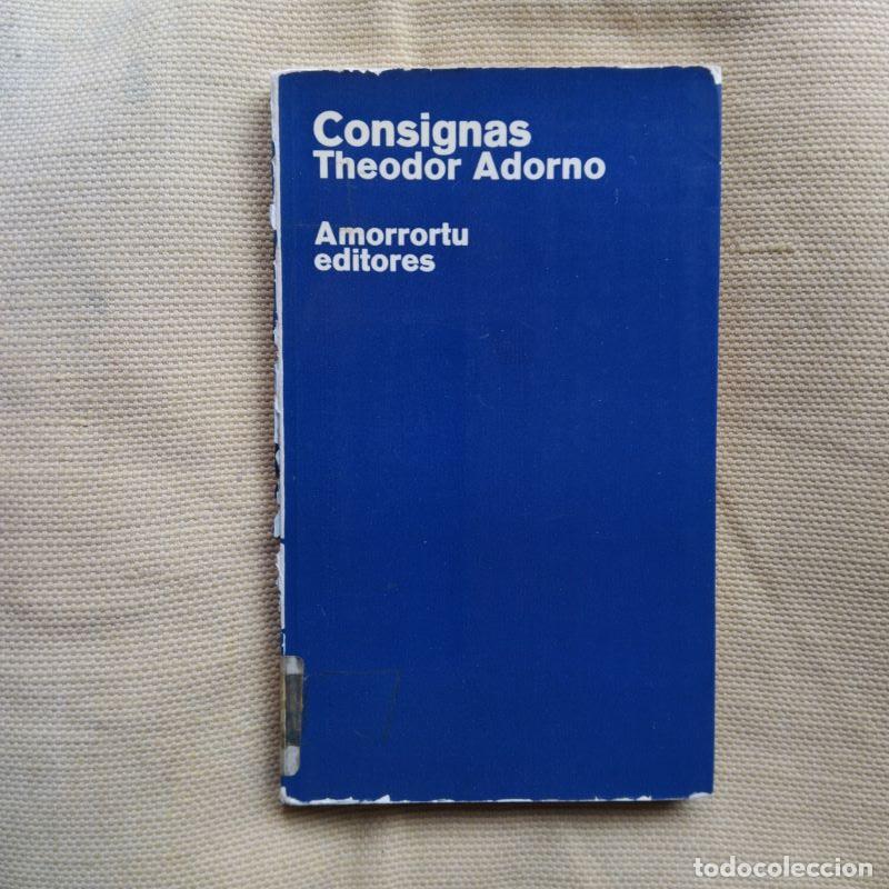Libros: Consignas - Theodor Adorno - Foto 1