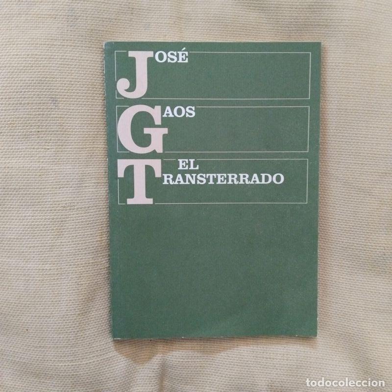 Libros: Jos&eacute; Gaos: El transterrado - Leopoldo Zea - Foto 1