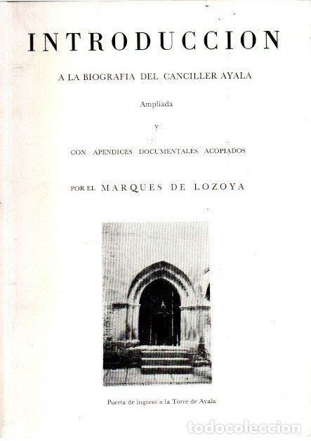 Libri di seconda mano: Introducci&oacute;n a la biograf&iacute;a del Canciller Ayala - NO CONSTA AUTOR