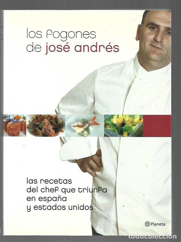 Libros: FOGONES DE JOSE ANDRES - LOS - JOSE ANDRES - Foto 1