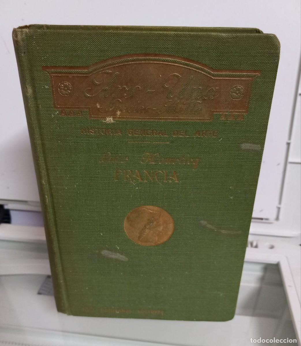Libros: El arte en Francia. - HOURTICQ, Louis: - Foto 1