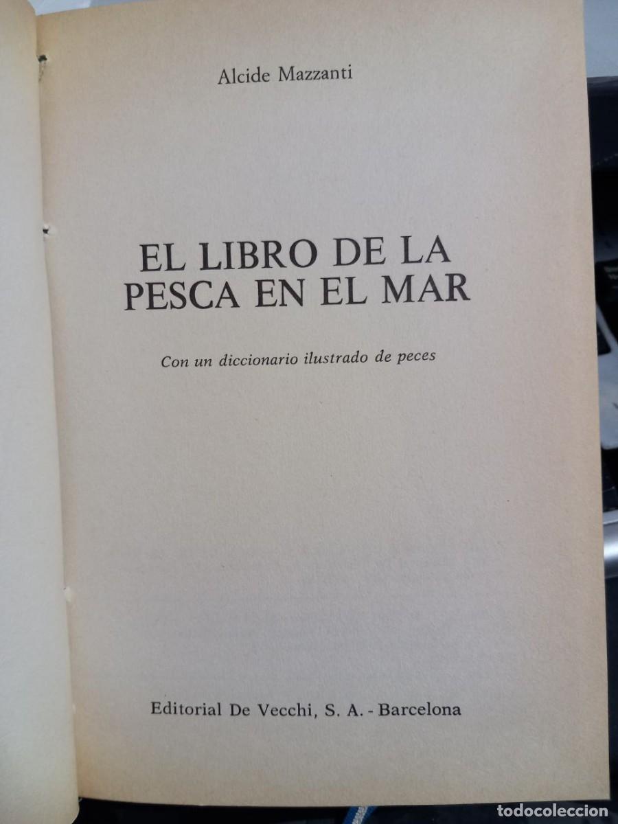 Libros: El libro de la pesca en el mar. - MAZZANTI, Alcide: - Foto 4