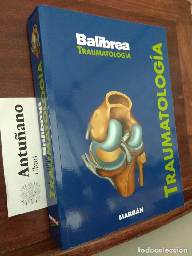 Libros: Balibrea Traumatolog&iacute;a - Foto 1