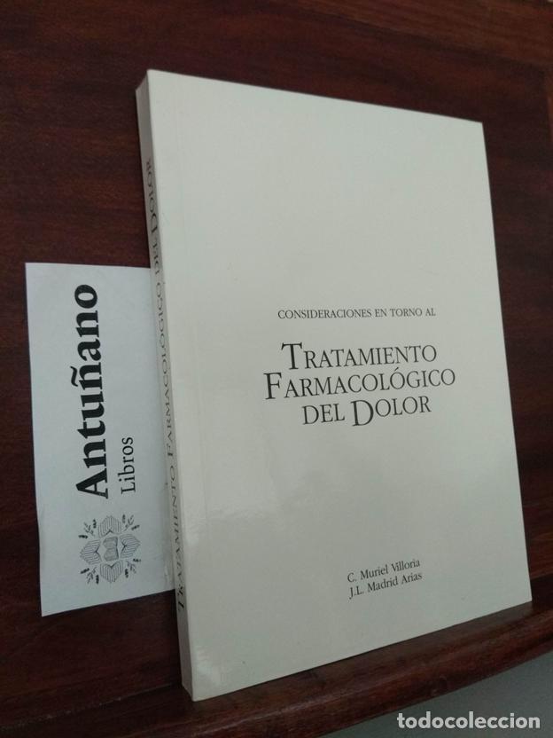 books: Consideraciones en torno al Tratamiento farmacol&oacute;gico del dolor