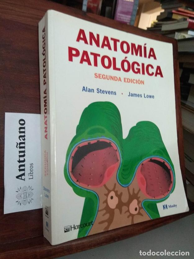 Libros: Anatom&iacute;a patol&oacute;gica