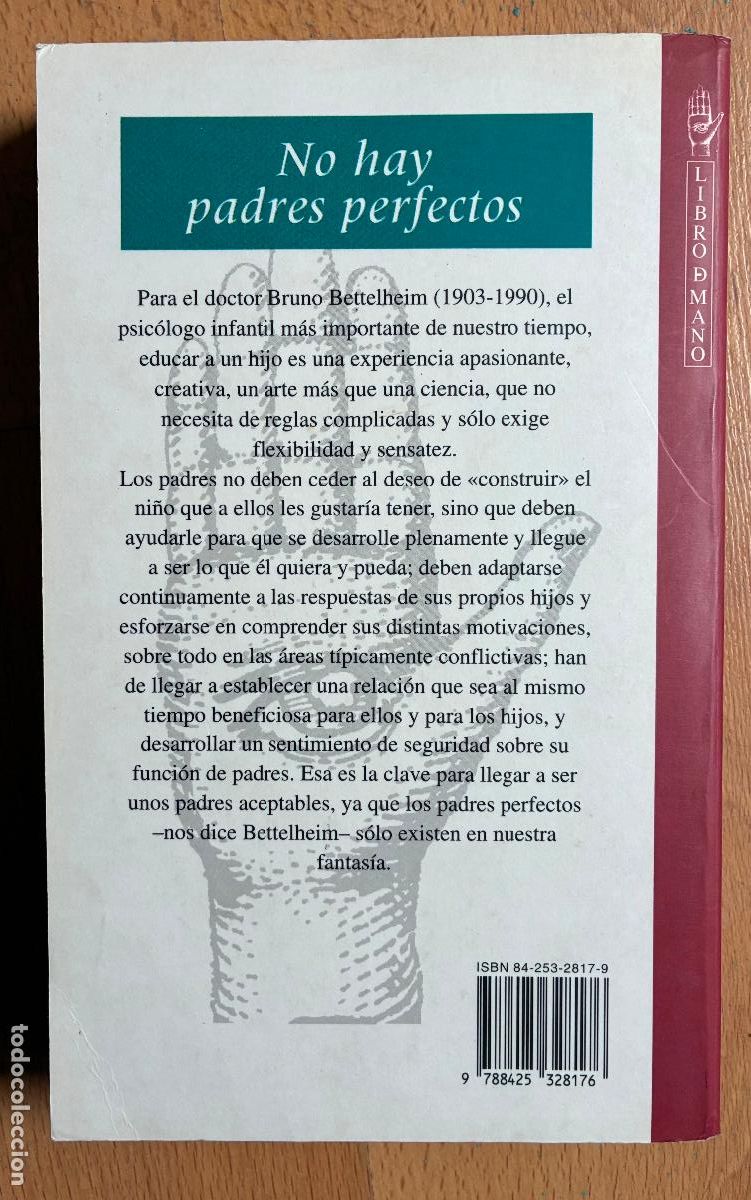 Libros: NO HAY PADRES PERFECTOS, Bruno Bettelheim - Foto 2