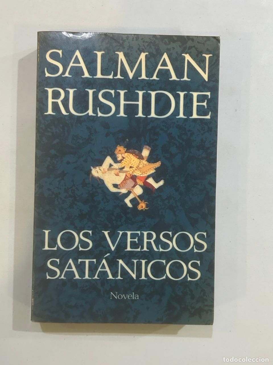 Libros: Salman Rushdie - Los versos sat&aacute;nicos - Foto 1