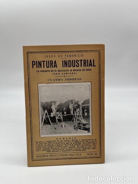 Libros: FEDERICO, Jes&uacute;s de. - Pintura industrial. - Foto 1