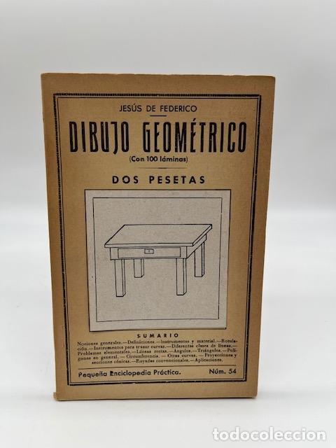 Libros: FEDERICO, Jes&uacute;s de. - Dibujo geom&eacute;trico. - Foto 1