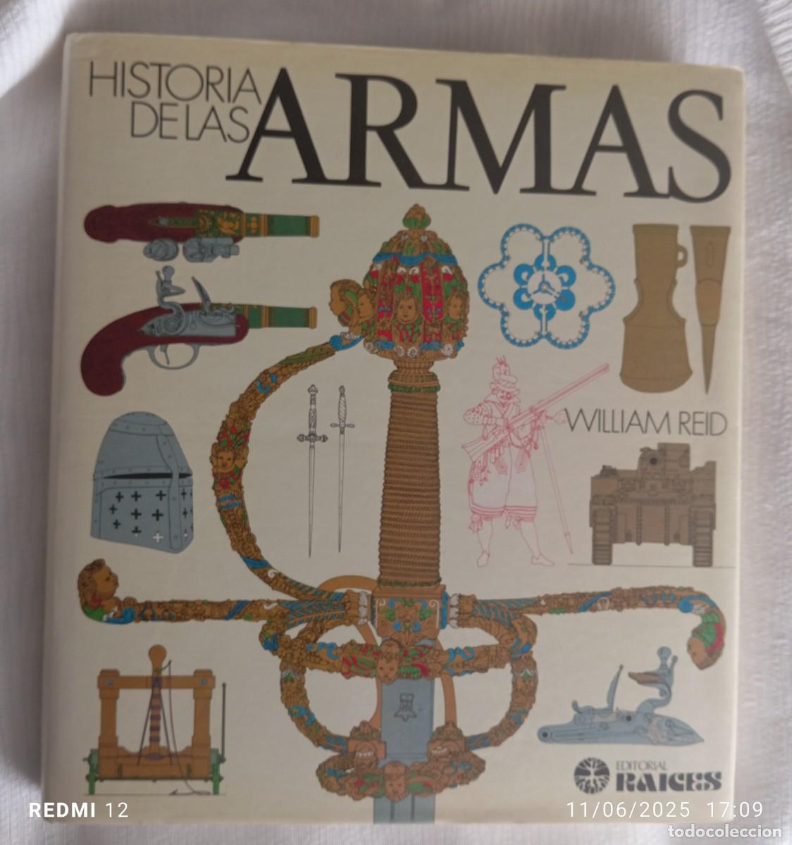 Libros: Historia de las armas. William Reid - Foto 1