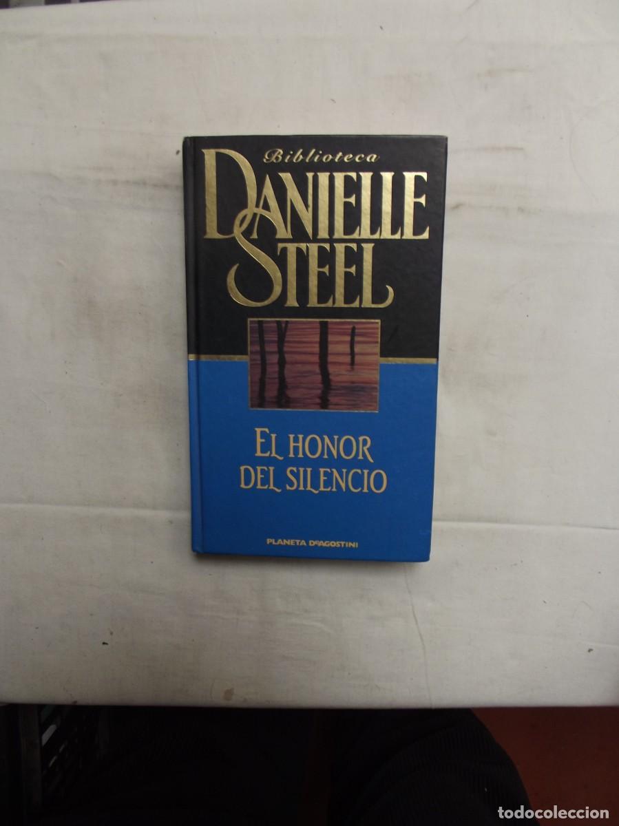 Libros: EL HONOR DEL SILENCIO DE DANIELLE STEEL - Foto 1