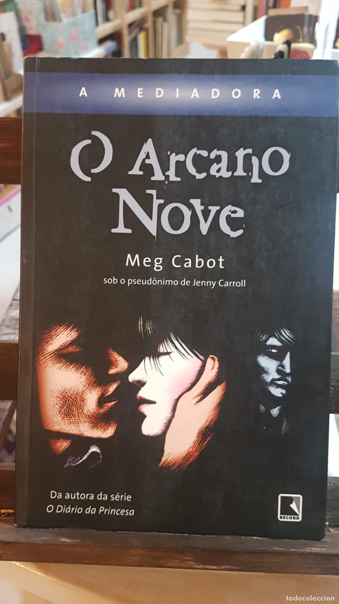 Libros: O MEDIADORA, A V.2 - ARCANO NOVE - MEG CABOT - Foto 1