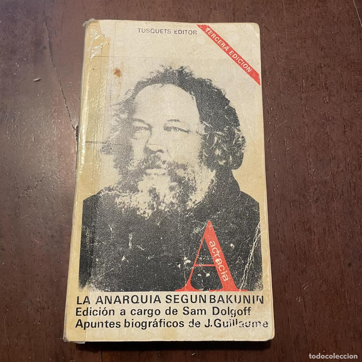 Libros: La anarqu&iacute;a seg&uacute;n Bakunin - Mijail Bakunin - Foto 1