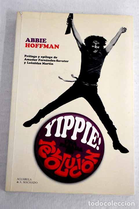 Libros: Yippie!: una pasada de revoluci&oacute;n.- Hoffman, Abbie - Foto 1