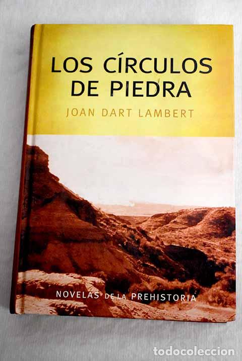 Libros: Los c&iacute;rculos de piedra.- Lambert, Joan Dahr - Foto 1